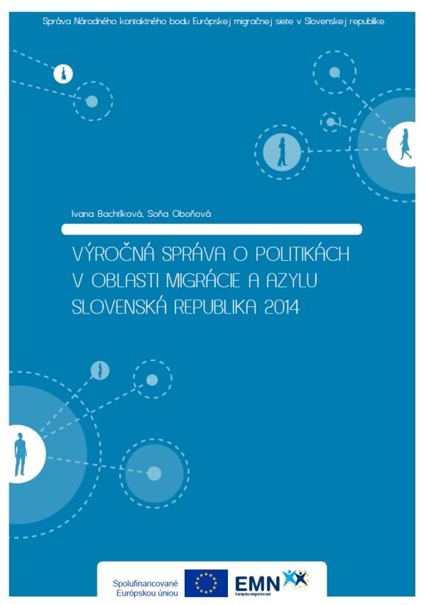 Výročná správa EMN o politikách v oblasti migrácie a azylu v SR za rok 2014