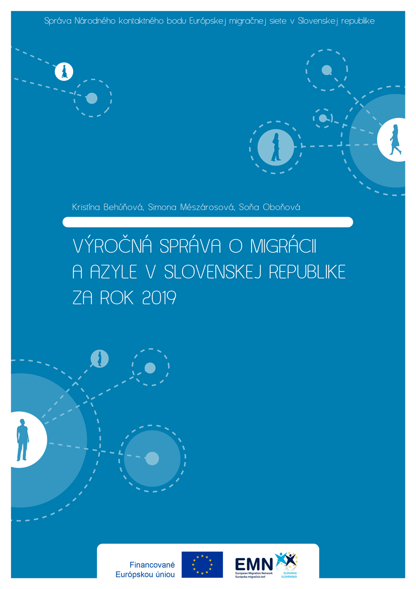 EMN Slovensko - Titulná strana - Výročná správa o migrácii a azyle v Slovenskej republike za rok 2019