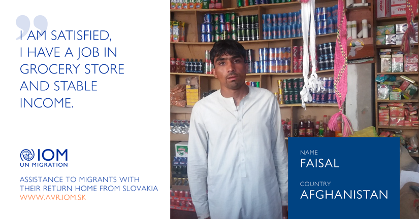 Faisal from Afghanistan: I am satisfied, I have a job in grocery store and stable income. 