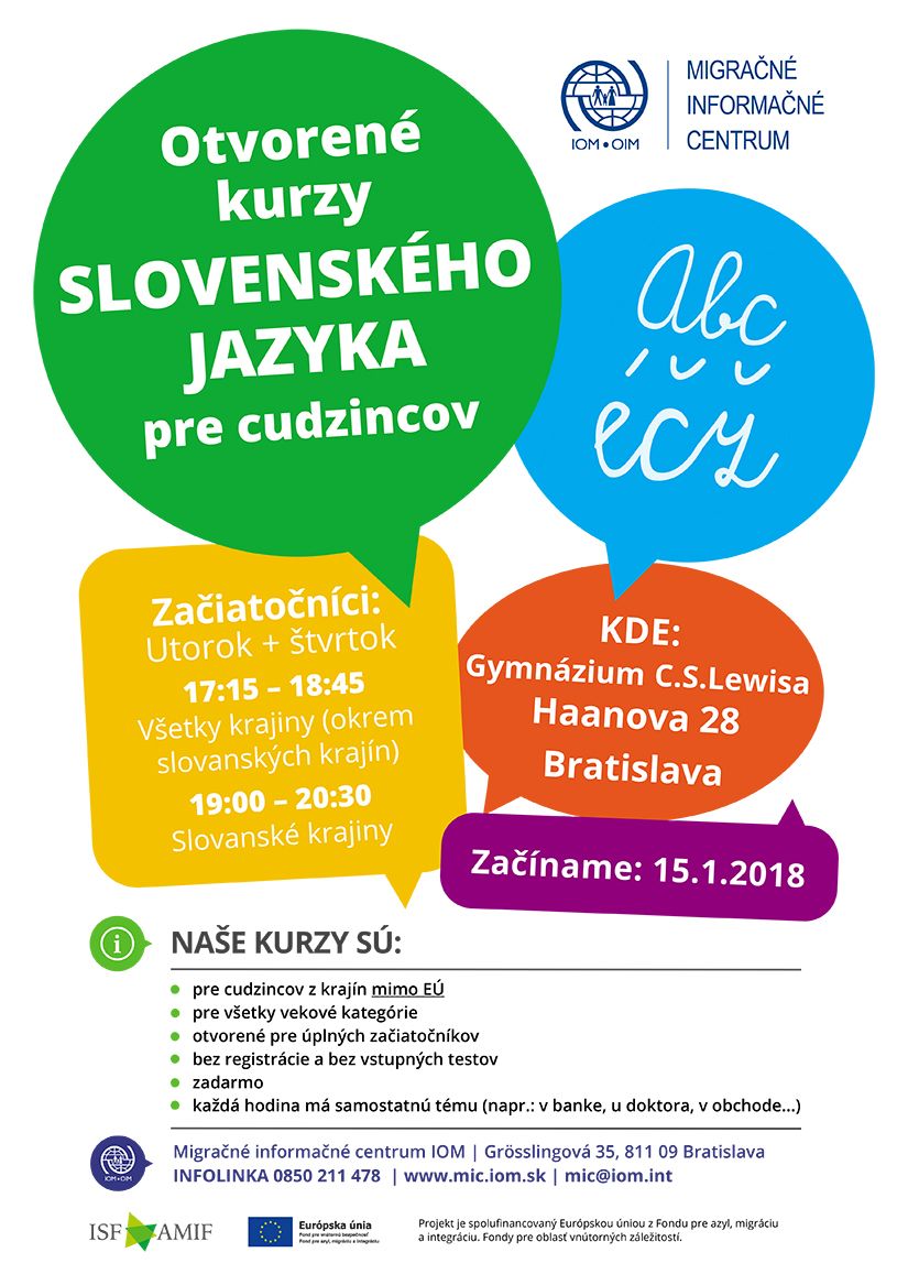 Plagát MIC IOM - Nový cyklus Otvorených kurzov slovenského jazyka pre cudzincov od 15. januára 2018 v Bratislave - úroveň začiatočníci