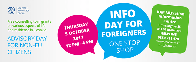 Migration Information Center IOM - Counseling INFO DAY (One-Stop Shop) for foreigners, October 2017, Bratislava